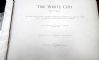 Image #4 of auction lot #1103: Columbian Exposition large book White City As It Was illustrated by ...